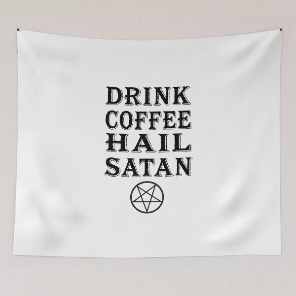 Item preview, Drink Coffee Hail Satan Text designed and sold by LuckyGypsies.