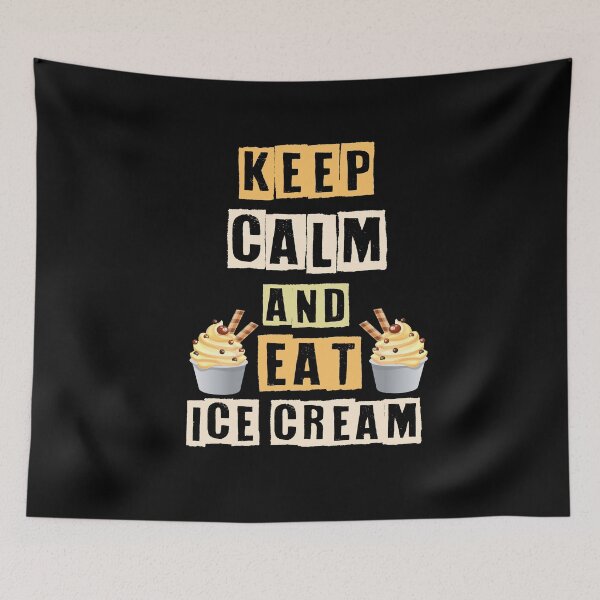 Item preview, Keep Calm And Eat Ice Cream designed and sold by Life Shop.