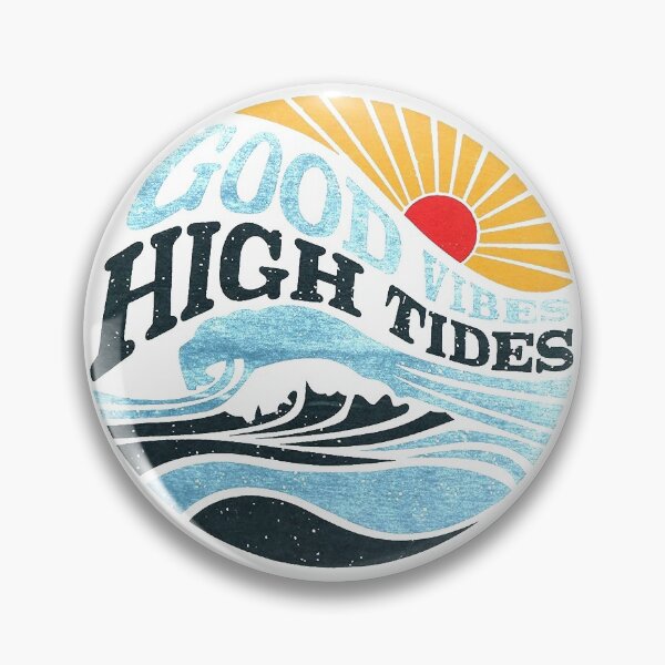 Item preview, Good Vibes High Tides designed and sold by Schmohawk72.