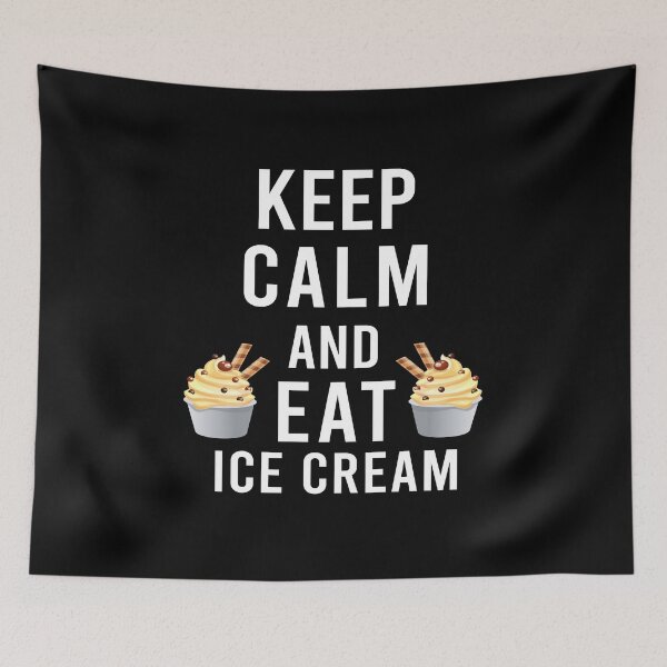 Item preview, Keep Calm And Eat Ice Cream designed and sold by Life Shop.