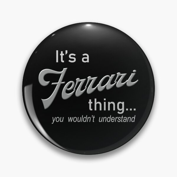 Item preview, It's a Ferrari Thing designed and sold by Genetti Family Shop.