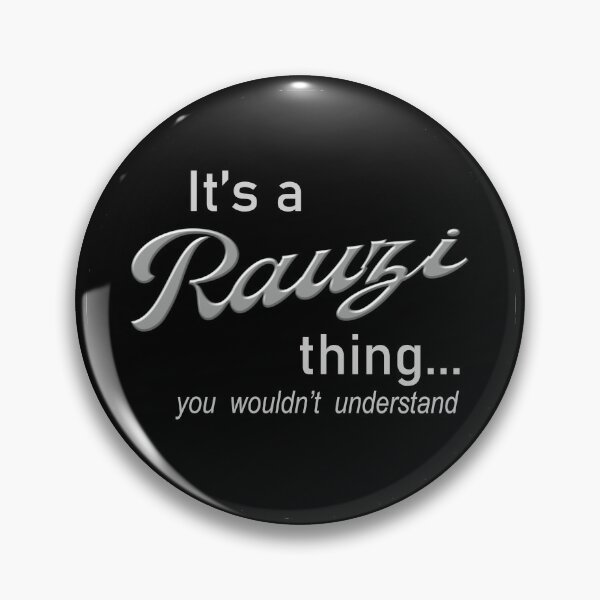 Item preview, It's a Rauzi Thing designed and sold by Genetti Family Shop.