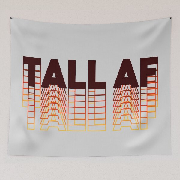 Item preview, Tall AF - Quote for tall people designed and sold by InkLove.
