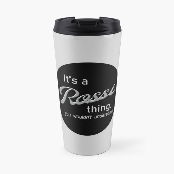 It's a Rossi Thing Travel Mug
