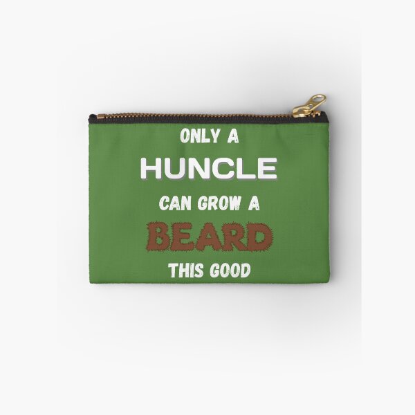 Item preview, Only a Huncle Could Grow a Beard This Good designed and sold by WeaveTrumpet.