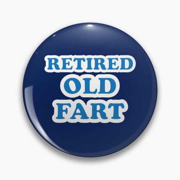 Item preview, Community TV Show - Retired Old Fart designed and sold by bluewaydesign.
