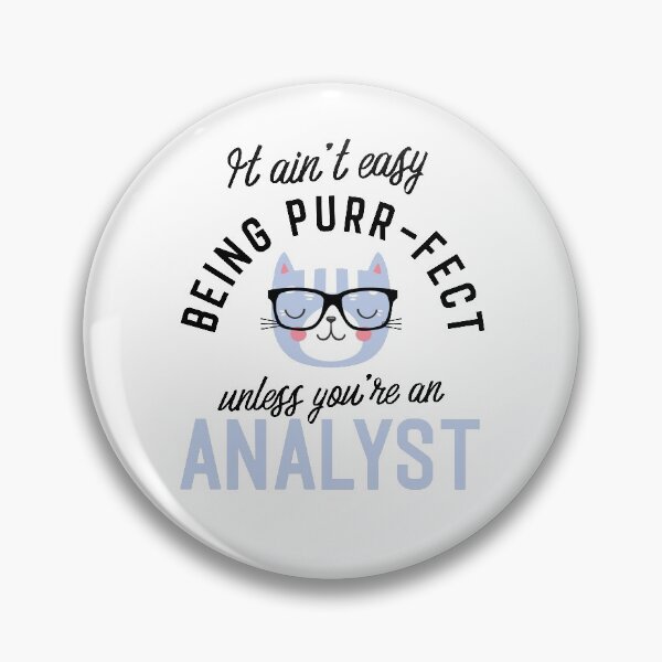 Item preview, Analyst Cat Gifts for Cat Lovers - It ain't easy being Purr Fect designed and sold by betternotes.