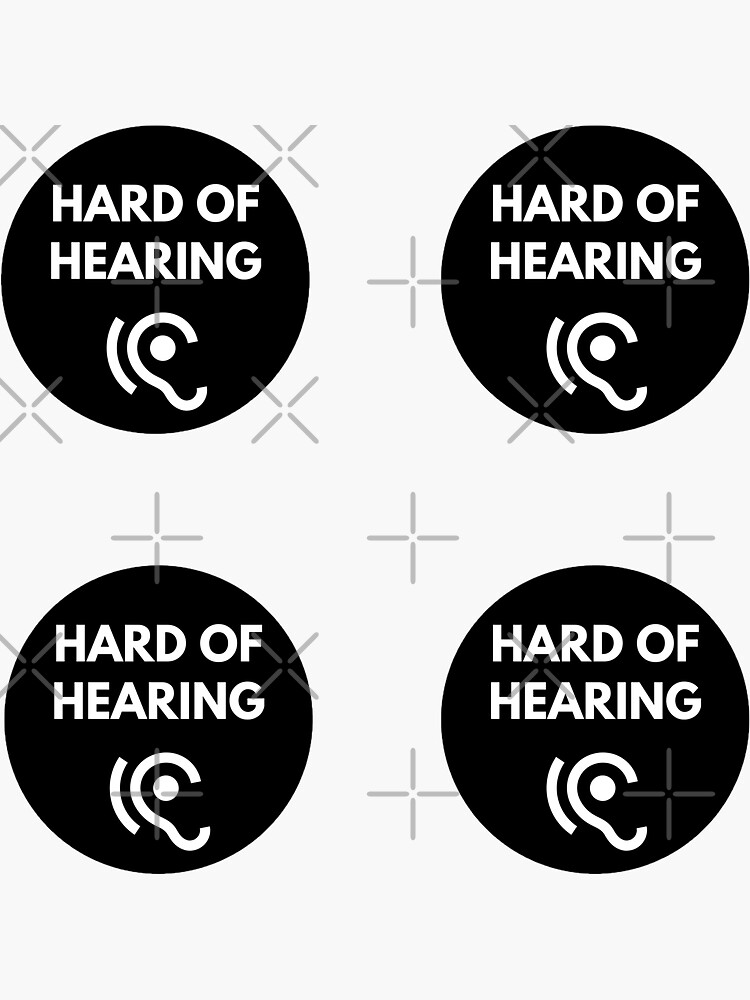 "I Am Hard of Hearing, Hearing Impaired Black Pack" Sticker for Sale by