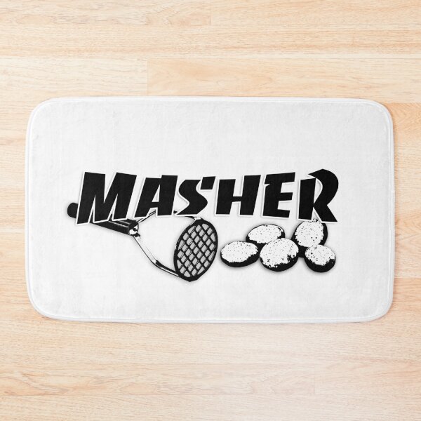 Item preview, Masher - Be the Ultimate Potato Masher You Are designed and sold by Xanderlee7.