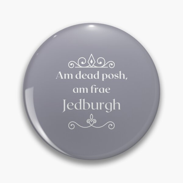 Artikelvorschau, Am dead posh, am frae Jedburgh entworfen und verkauft von yourscotborders.
