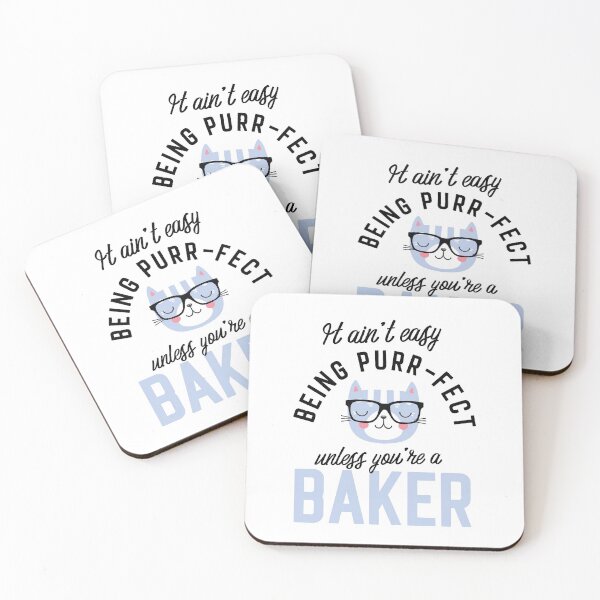 Item preview, Baker Cat Gifts for Cat Lovers - It ain't easy being Purr Fect designed and sold by betternotes.