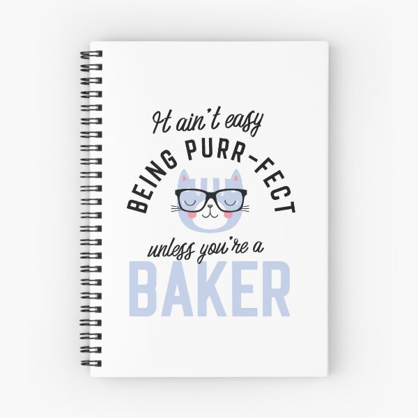 Item preview, Baker Cat Gifts for Cat Lovers - It ain't easy being Purr Fect designed and sold by betternotes.