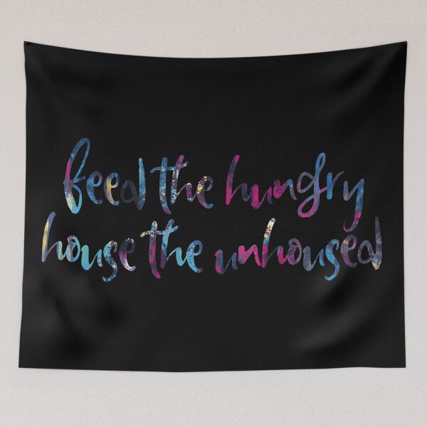Item preview, Feed the Hungry, House the Unhoused designed and sold by blue-jay-art.