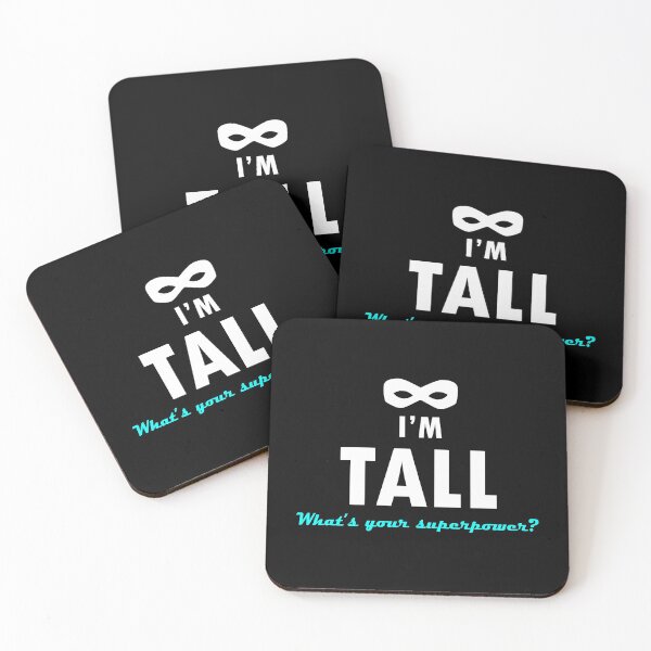Item preview, I'm tall, what's your superpower? - Quote for tall people designed and sold by InkLove.