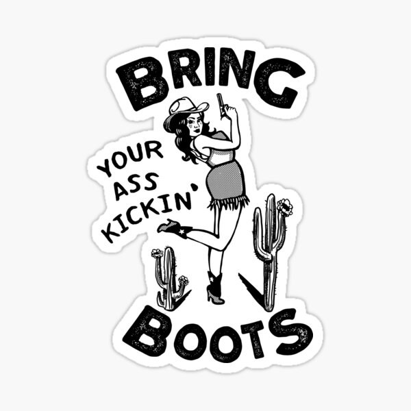 Aperçu de l'œuvre Apportez vos bottes pour botter le cul. Conception de chemise de cow-girl rétro cool. Excellente idée cadeau pour les femmes ! créée et vendue par The Whiskey Ginger Design Shop.