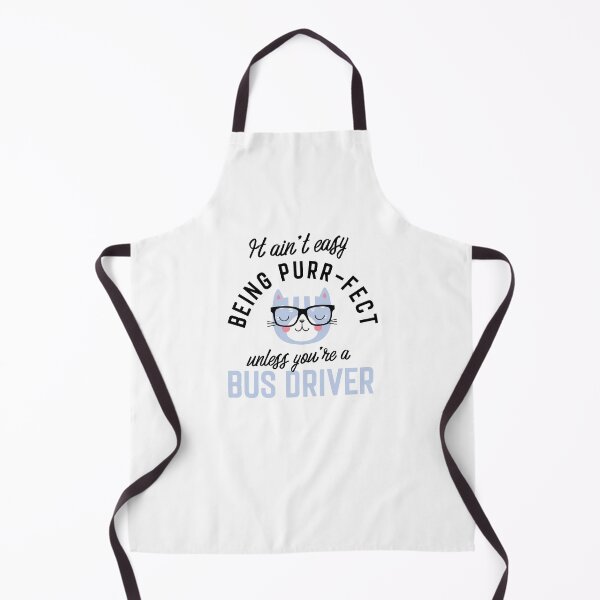 Item preview, Bus Driver Cat Gifts for Cat Lovers - It ain't easy being Purr Fect designed and sold by betternotes.