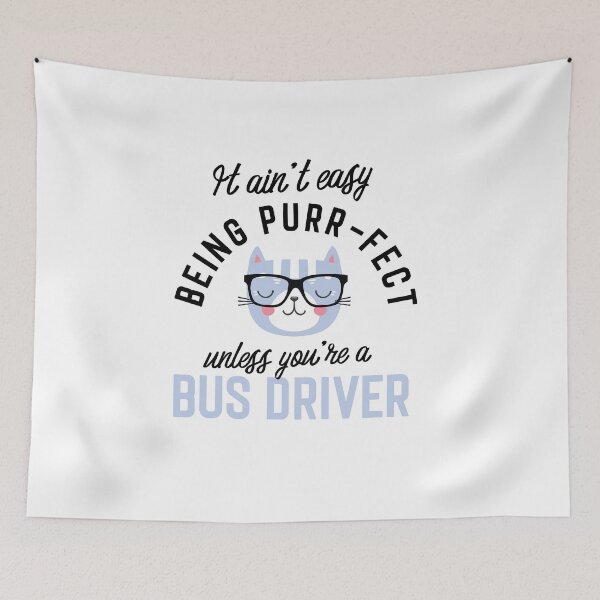 Item preview, Bus Driver Cat Gifts for Cat Lovers - It ain't easy being Purr Fect designed and sold by betternotes.
