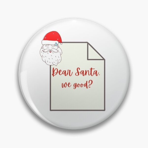 Item preview, Dear Santa We Good designed and sold by AnnaAndVibes.