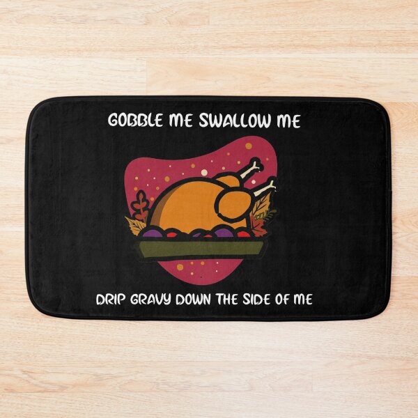 Item preview, Funny Gobble Me Swallow Me Thanksgiving Turkey designed and sold by Xrizen  Designs.
