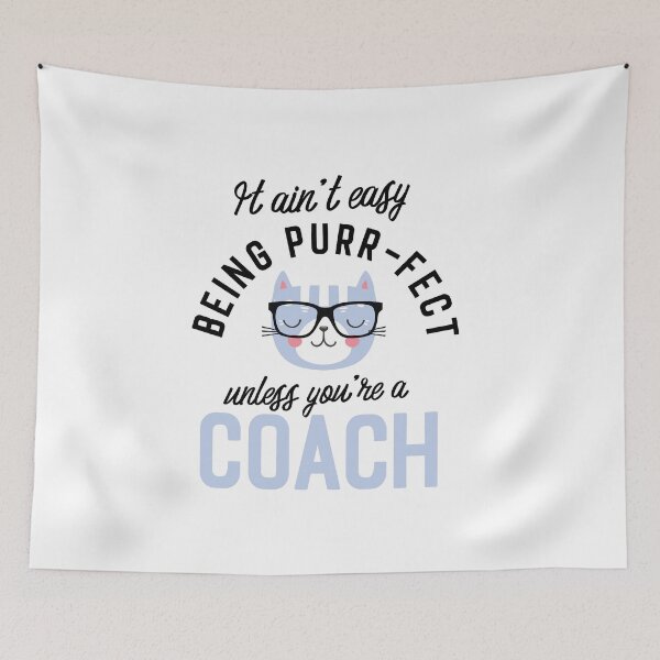 Item preview, Coach Cat Gifts for Cat Lovers - It ain't easy being Purr Fect designed and sold by betternotes.