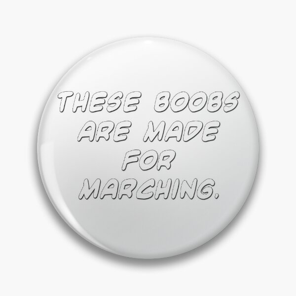 Item preview, These boobs are Made For Marching designed and sold by Original Cheddar.