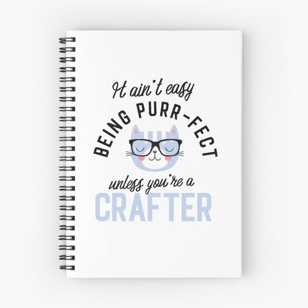 Item preview, Crafter Cat Gifts for Cat Lovers - It ain't easy being Purr Fect designed and sold by betternotes.