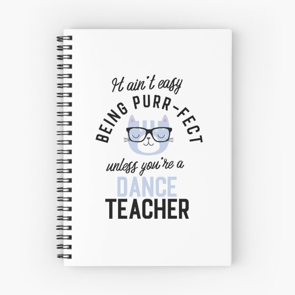 Item preview, Dance Teacher Cat Gifts for Cat Lovers - It ain't easy being Purr Fect designed and sold by betternotes.
