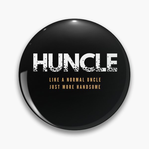 Item preview, Huncle, gift for uncle designed and sold by joetrade.