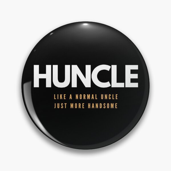 Item preview, Huncle, gift for uncle designed and sold by joetrade.