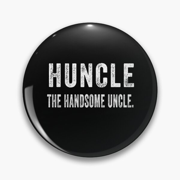 Item preview,  Huncle gift for uncle I love my huncle Best huncle ever designed and sold by AmalGr.