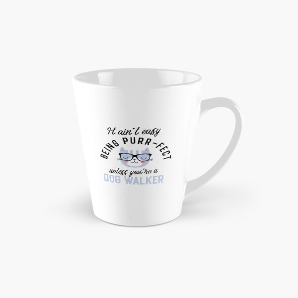 Item preview, Dog Walker Cat Gifts for Cat Lovers - It ain't easy being Purr Fect designed and sold by betternotes.
