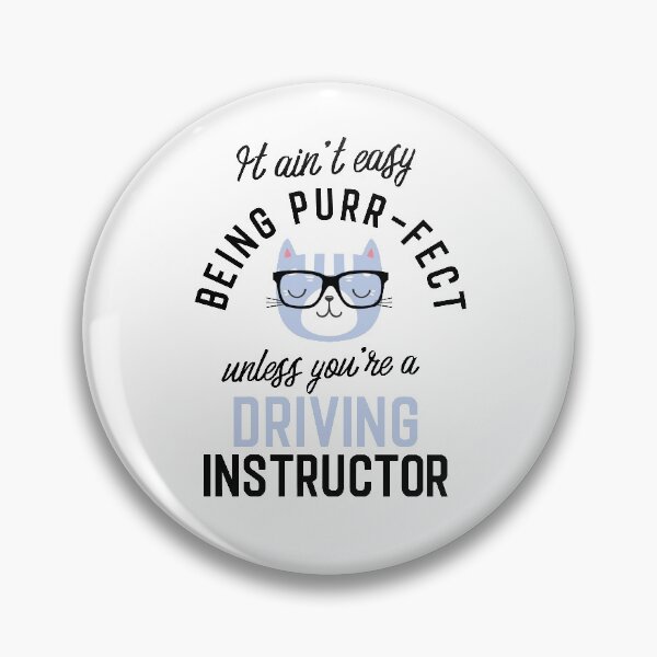 Item preview, Driving Instructor Cat Gifts for Cat Lovers - It ain't easy being Purr Fect designed and sold by betternotes.