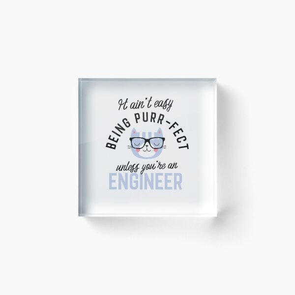 Item preview, Engineer Cat Gifts for Cat Lovers - It ain't easy being Purr Fect designed and sold by betternotes.