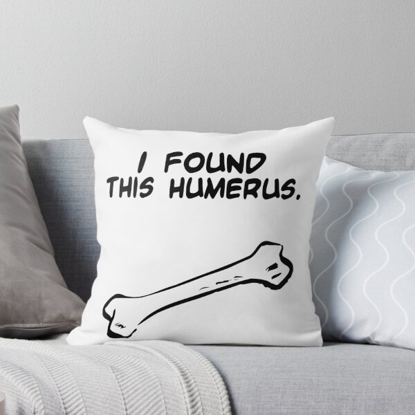 Item preview, I Found This Humerus designed and sold by Original Cheddar.