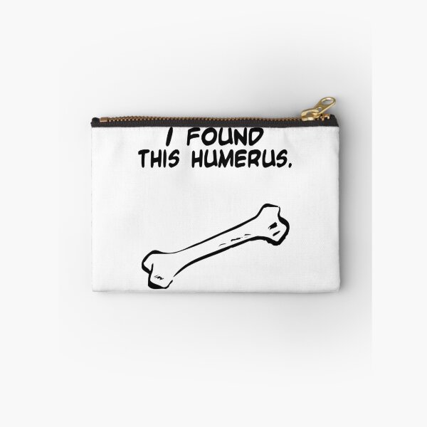 Item preview, I Found This Humerus designed and sold by Original Cheddar.