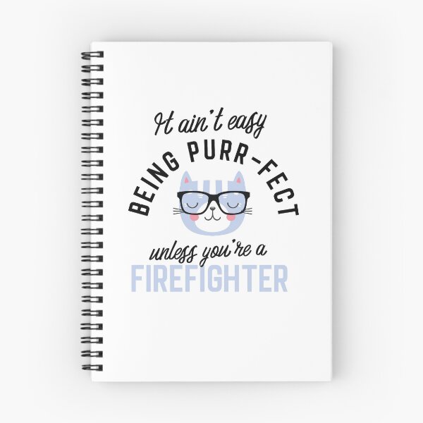 Item preview, Firefighter Cat Gifts for Cat Lovers - It ain't easy being Purr Fect designed and sold by betternotes.