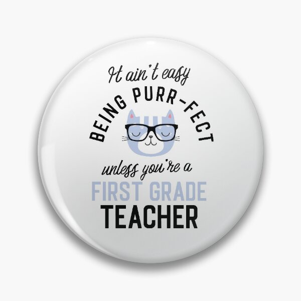Artikelvorschau, First Grade Teacher Cat Gifts for Cat Lovers - It ain't easy being Purr Fect entworfen und verkauft von betternotes.
