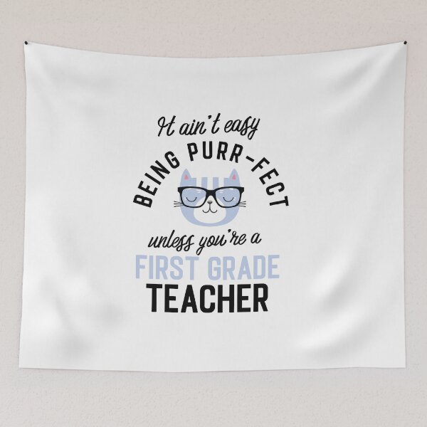 Item preview, First Grade Teacher Cat Gifts for Cat Lovers - It ain't easy being Purr Fect designed and sold by betternotes.