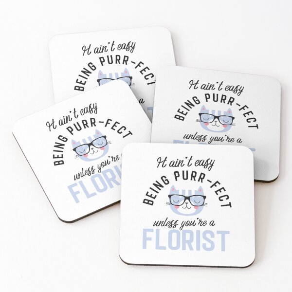Item preview, Florist Cat Gifts for Cat Lovers - It ain't easy being Purr Fect designed and sold by betternotes.