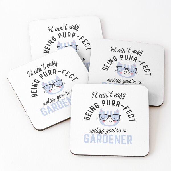 Item preview, Gardener Cat Gifts for Cat Lovers - It ain't easy being Purr Fect designed and sold by betternotes.
