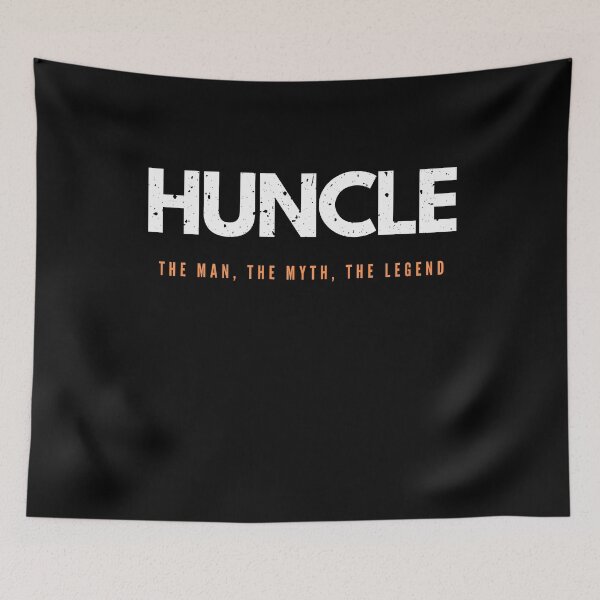 Item preview, Copy of Huncle, the man the myth the legend, gift for uncle designed and sold by joetrade.