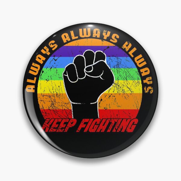 Item preview, Always keep fighting raised fist blackpower colorful designed and sold by steven8899.