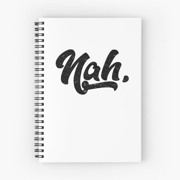 Item preview, Nah. designed and sold by Original Cheddar.