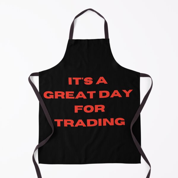 Item preview, it's a great day for trading designed and sold by FourNuns.