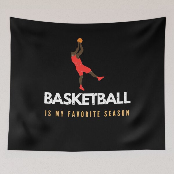Item preview, Basketball is my favorite season designed and sold by joetrade.