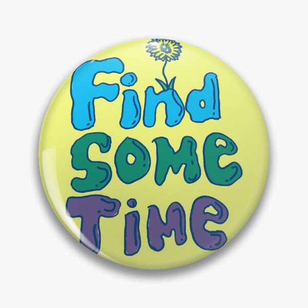 Item preview, Find Some Time Boredom  designed and sold by smilefactory.