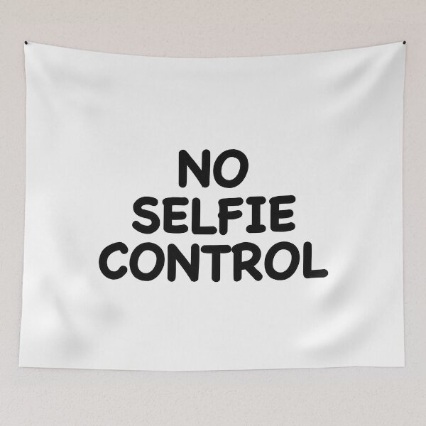 Item preview, No Selfie Control designed and sold by popculturechick.