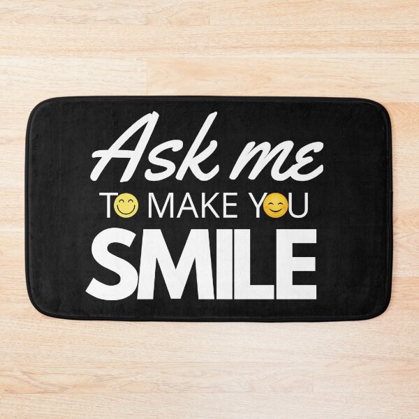 Item preview, Ask Me To Make You Smile designed and sold by Nancyanna.