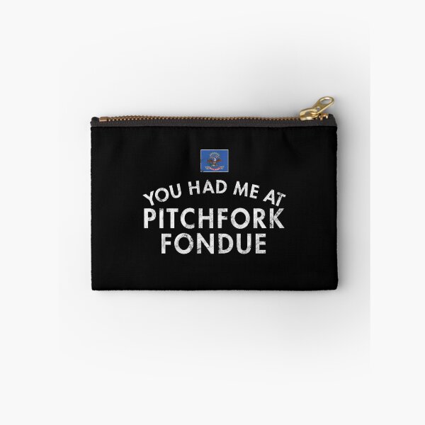 Item preview, You Had Me At Pitchfork Fondue - North Dakota Deep Fried Steak Pinedale Western USA Style designed and sold by twHistory.