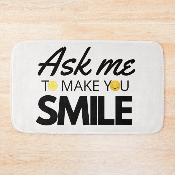 Item preview, Ask Me To Make You Smile designed and sold by Nancyanna.